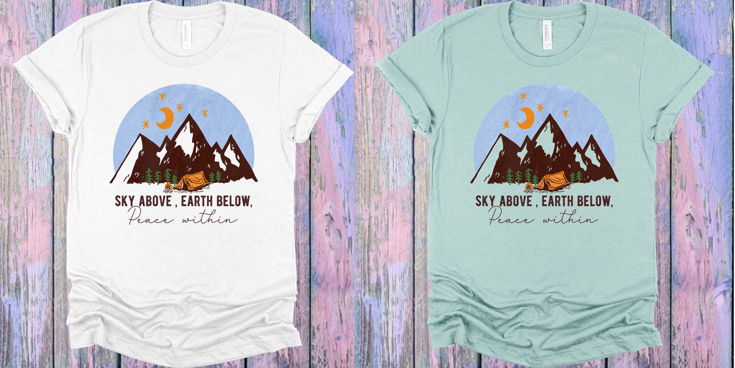 Sky Above Earth Below Peace Within Graphic Tee Graphic Tee
