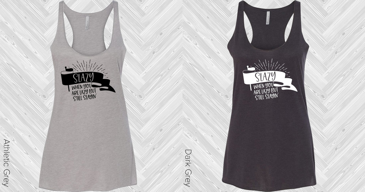 Slazy Graphic Tee Graphic Tee