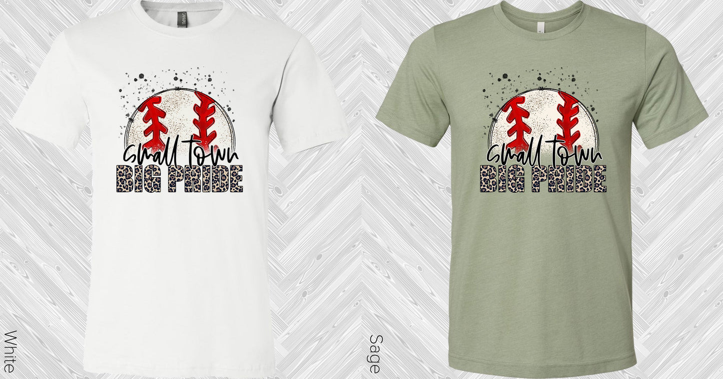 Small Town Big Pride Baseball Graphic Tee Graphic Tee