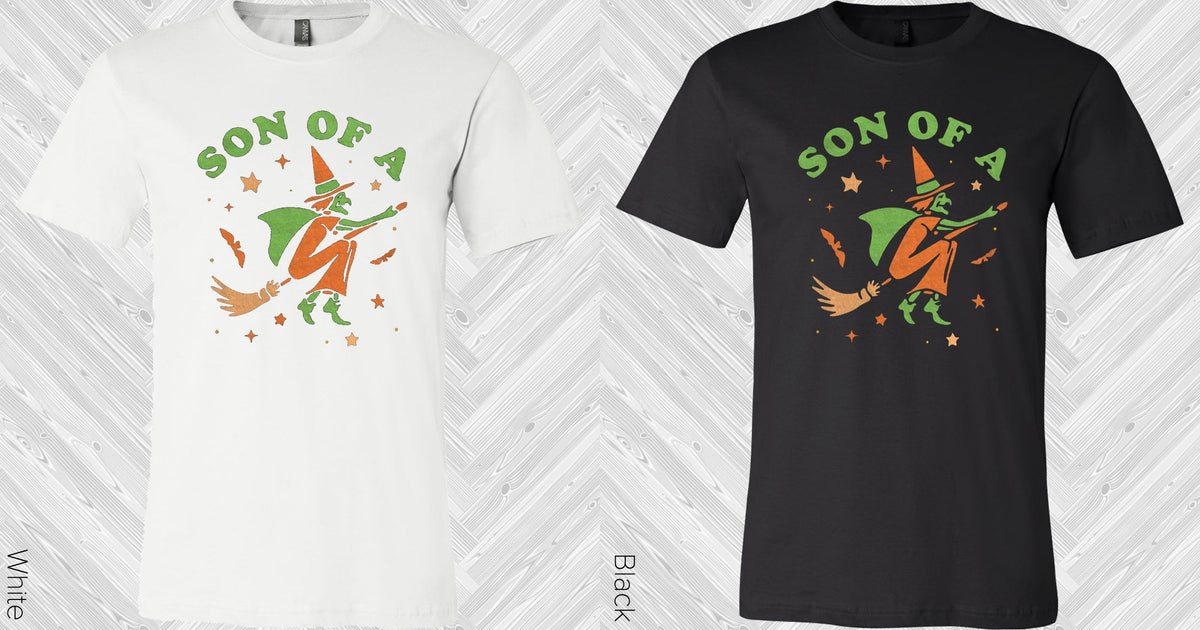 Son Of A Witch Graphic Tee Graphic Tee