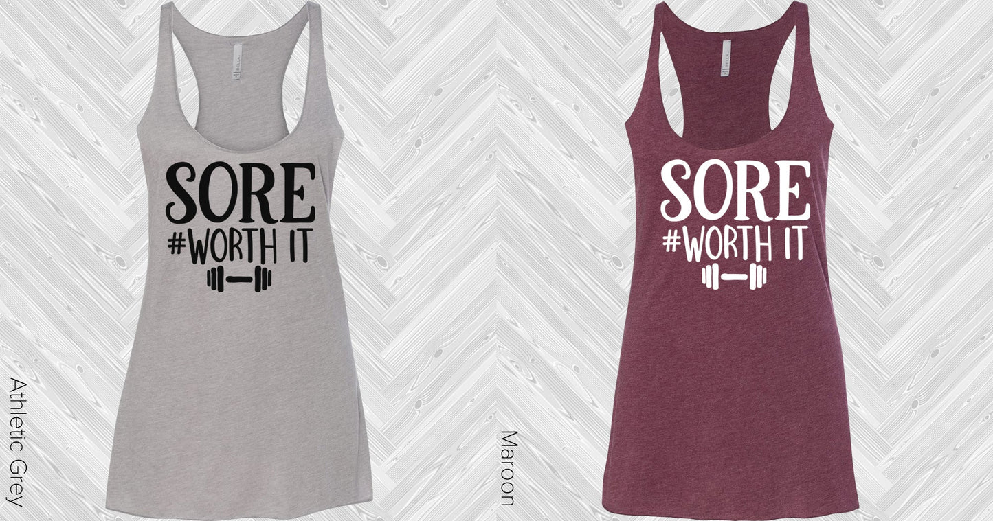 Sore #worthit Graphic Tee Graphic Tee