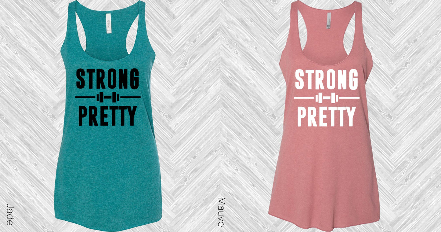 Strong Pretty Graphic Tee Graphic Tee
