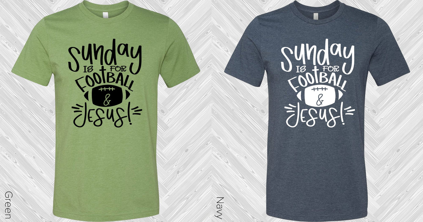 Sunday Is For Football & Jesus Graphic Tee Graphic Tee