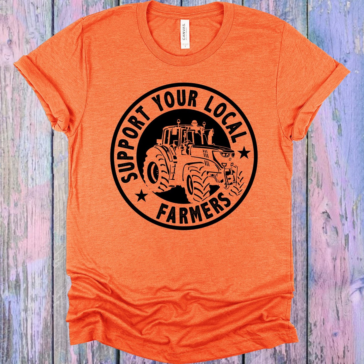 Support Your Local Farmers Graphic Tee Graphic Tee