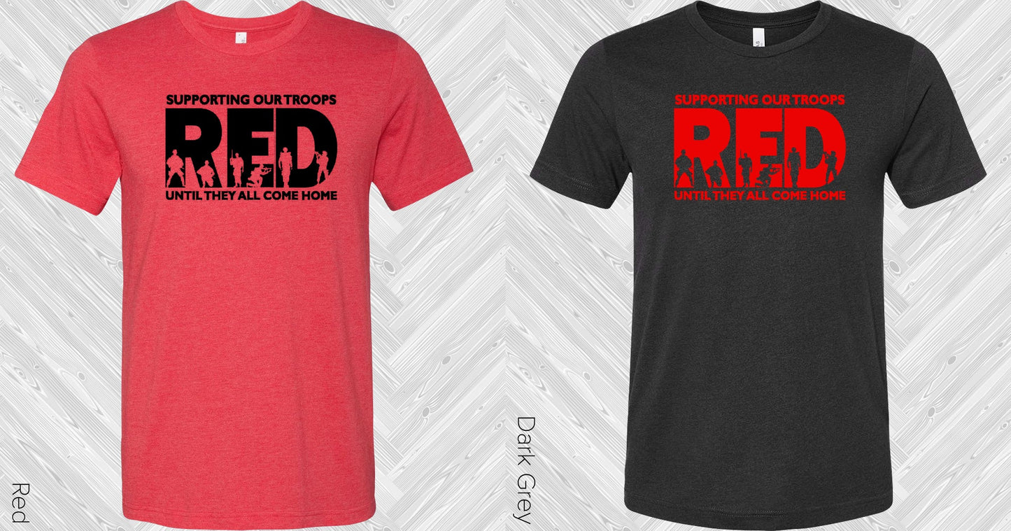 Supporting Our Troops Until They All Come Home Graphic Tee Graphic Tee