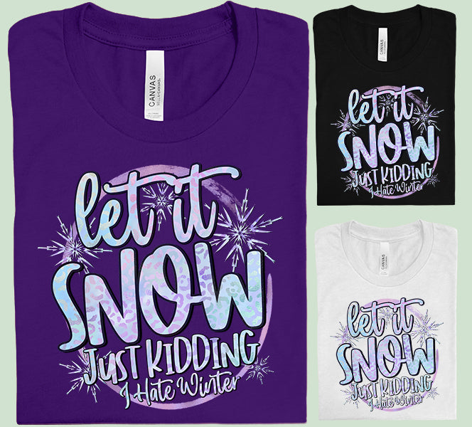 Let it Snow Graphic Tee