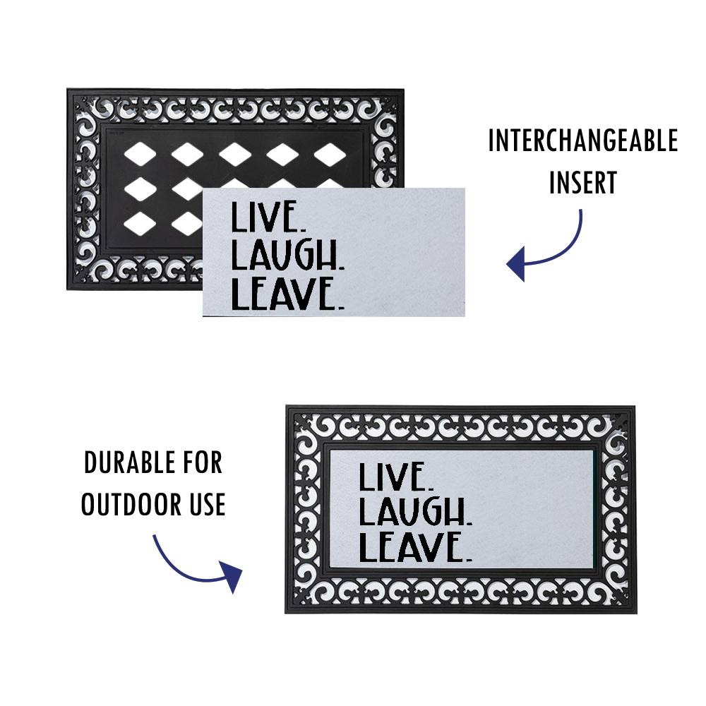 Live Laugh Leave Door Mat