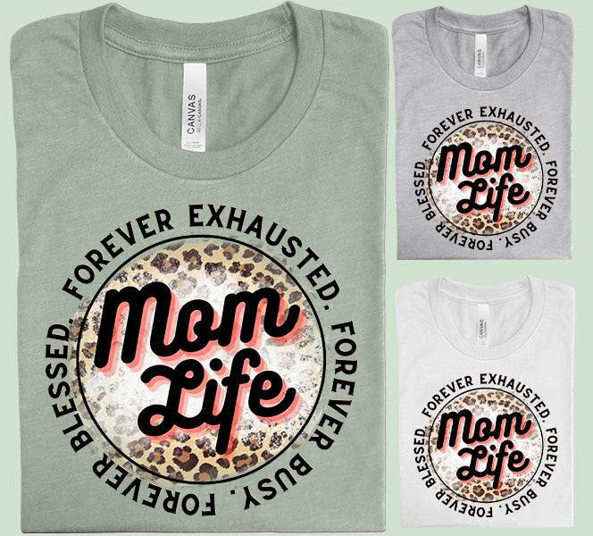Mom Life Graphic Tee