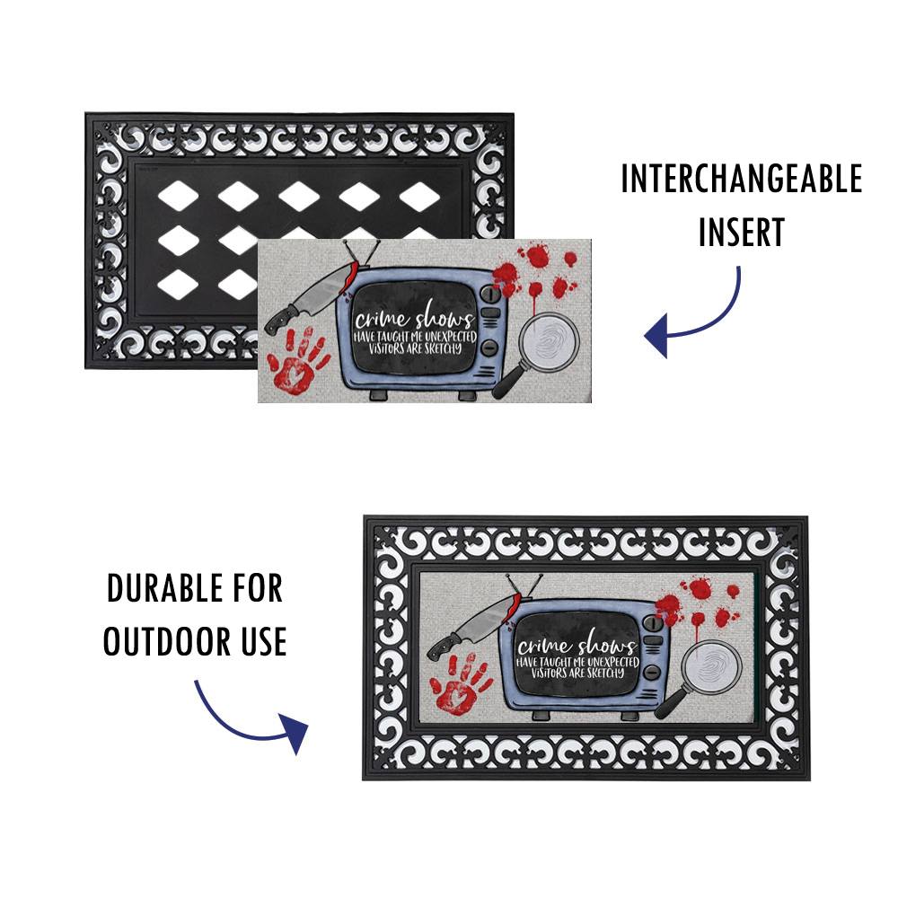 Crime Shows Have Taught Me Door Mat