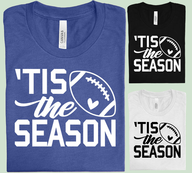 Tis the Season Graphic Tee