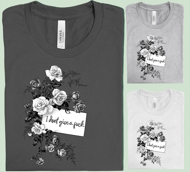 I Don't Give a F*** Graphic Tee
