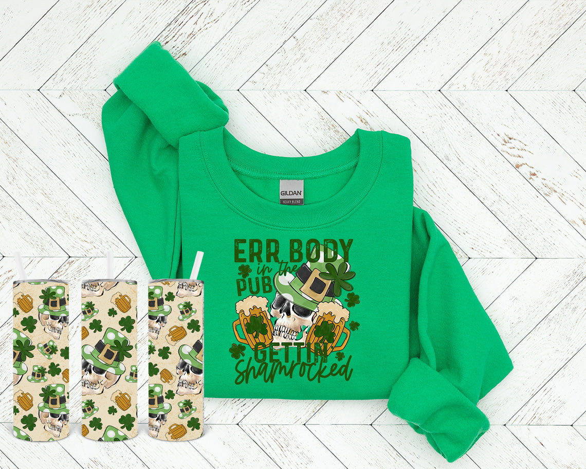 Err Body In The Pub Gettin Shamrocked Graphic Tee Graphic Tee