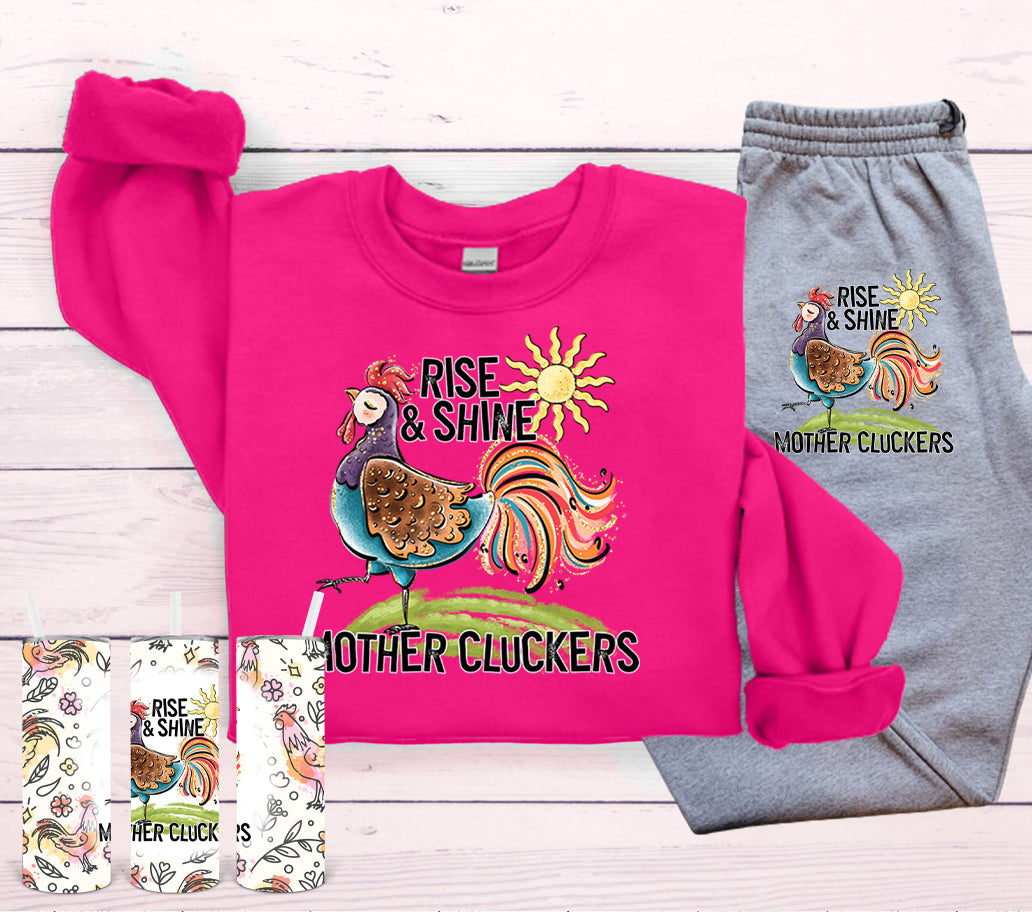 Rise & Shine Mother Cluckers Graphic Tee Graphic Tee