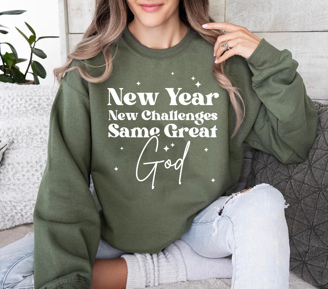 New Year New Challenges Same Great God Graphic Tee