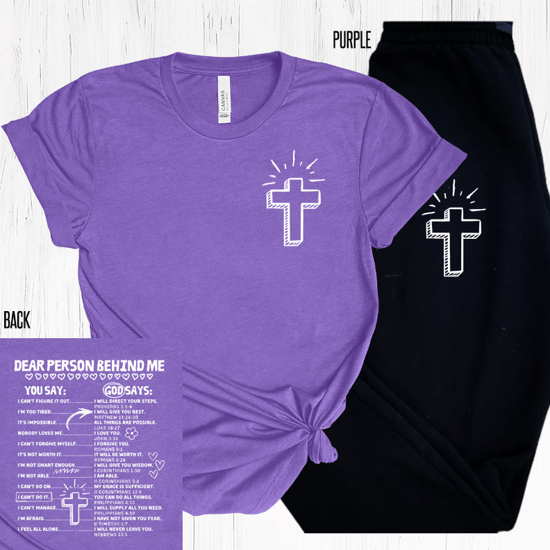 Dear Person Behind Me Graphic Tee Graphic Tee