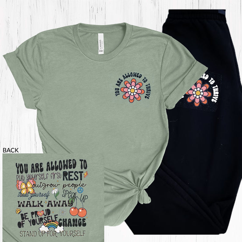 You Are Allowed To Thrive Graphic Tee Graphic Tee