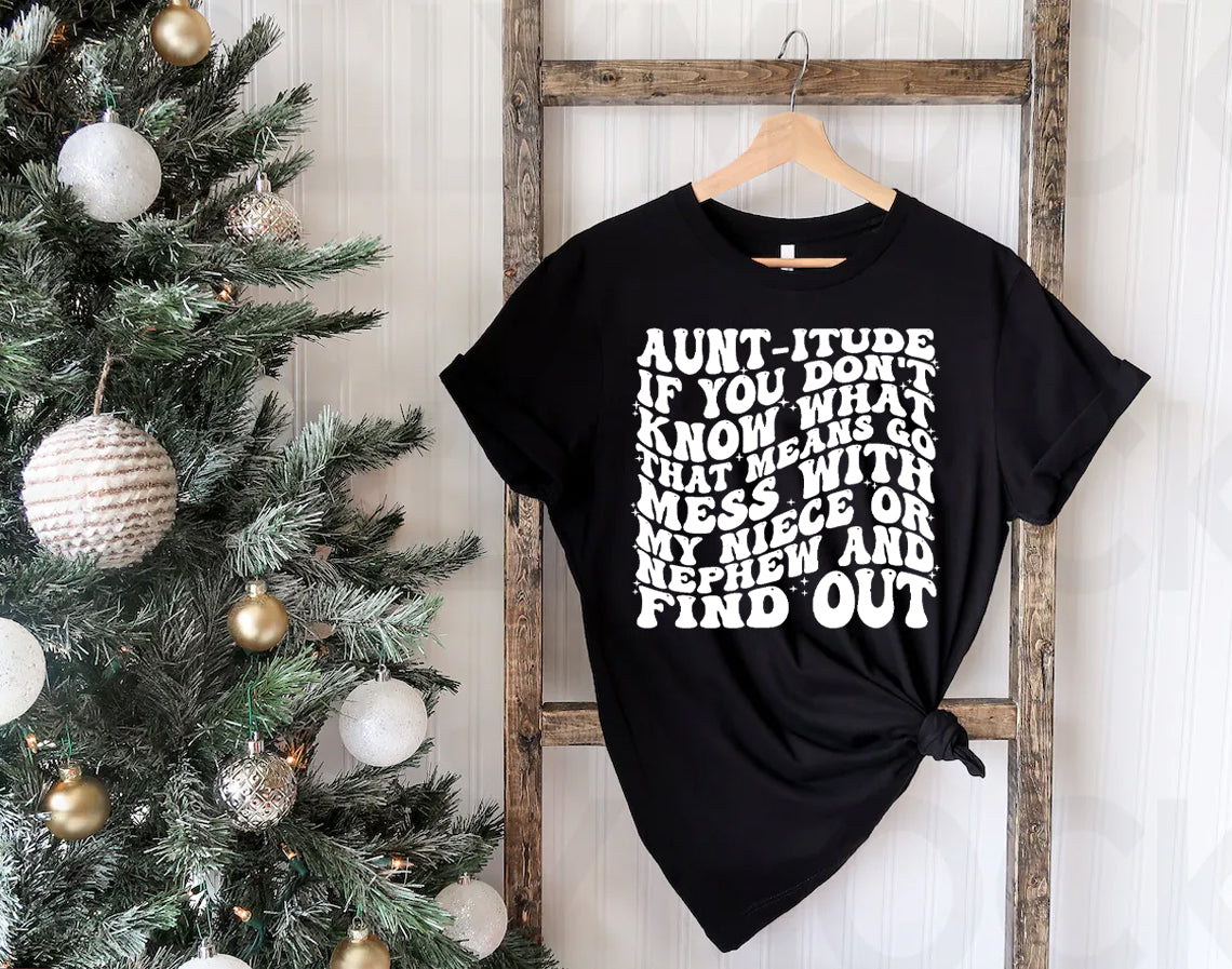 Aunt-itude Graphic Tee