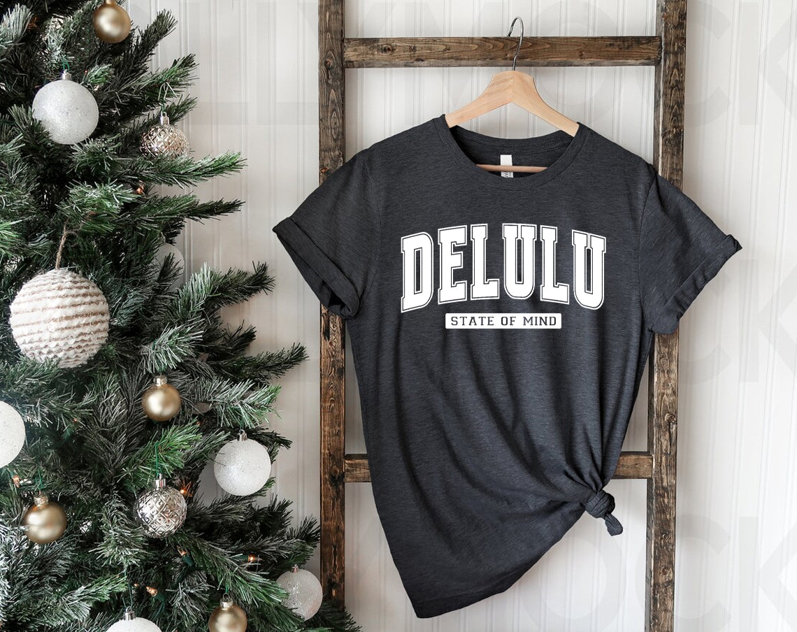 Delulu State of Mind Graphic Tee