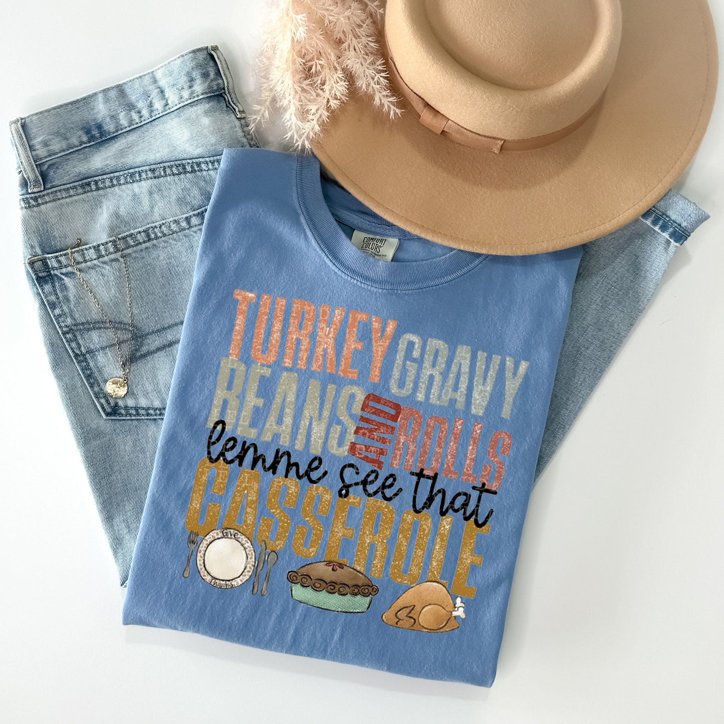 Lemme See That Casserole Graphic Tee