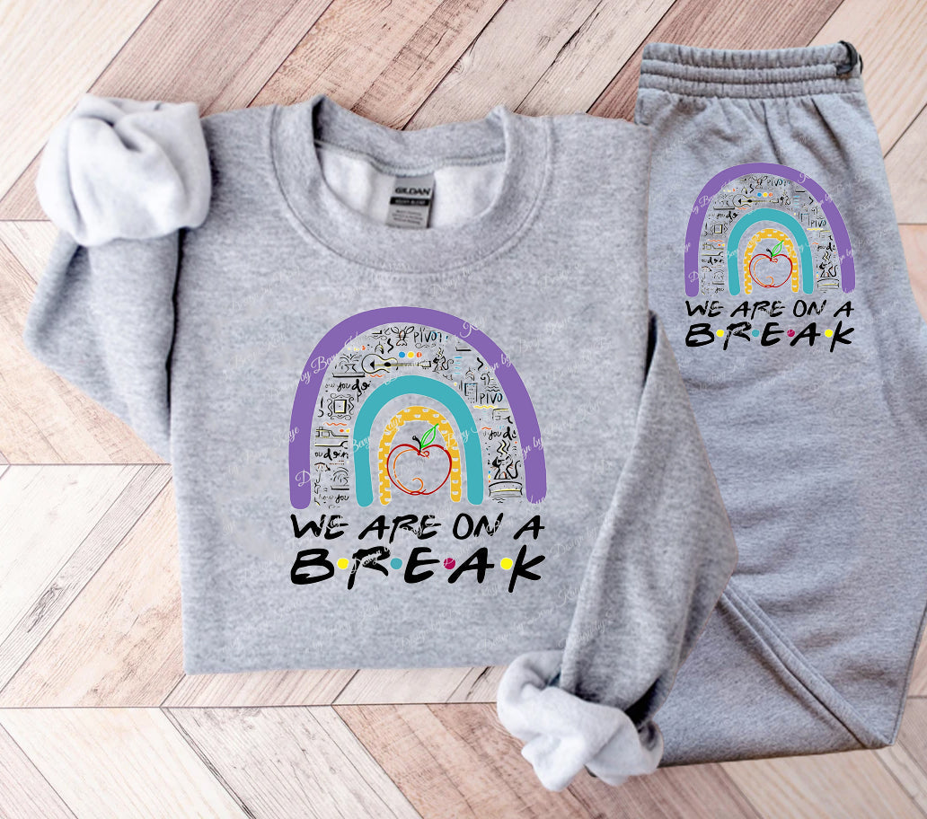 We Are On A Break Graphic Tee Graphic Tee