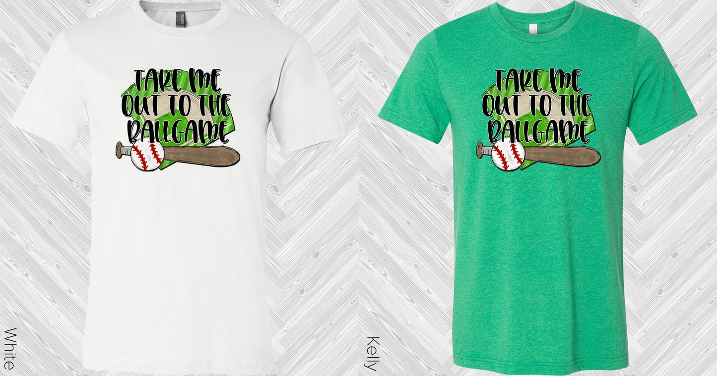 Take Me Out To The Ball Game Graphic Tee Graphic Tee