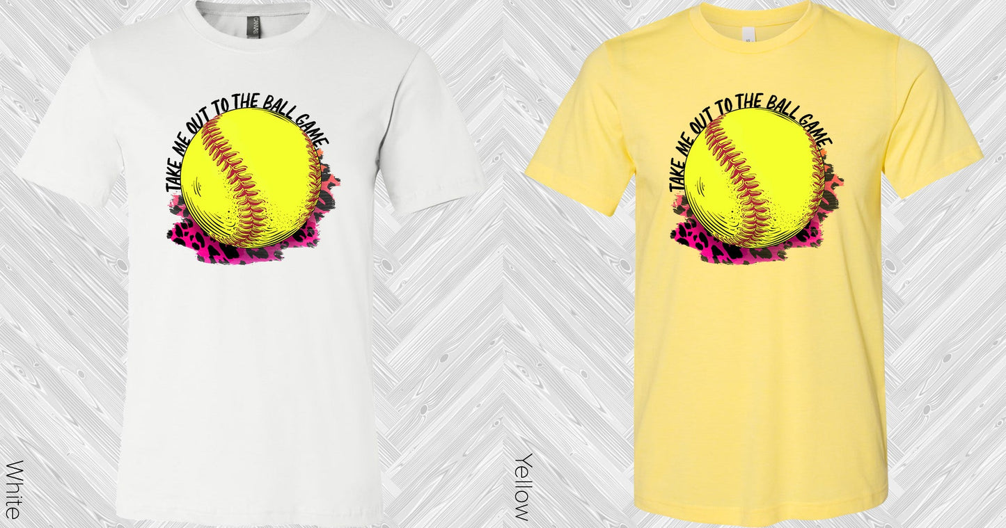 Take Me Out To The Ball Game Graphic Tee Graphic Tee