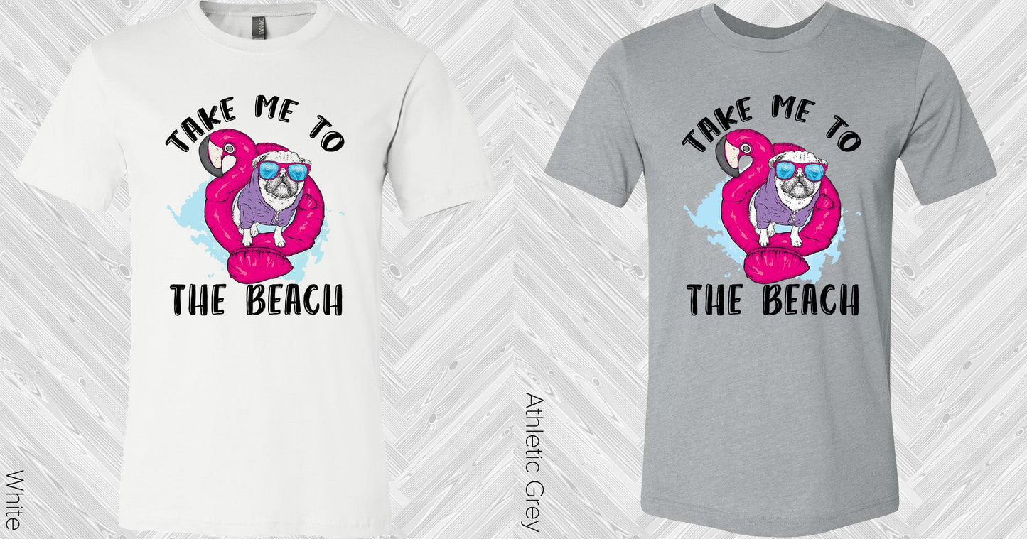 Take Me To The Beach Graphic Tee Graphic Tee