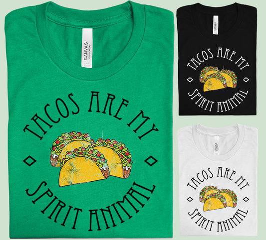 Tacos are My Spirit Animal Graphic Tee