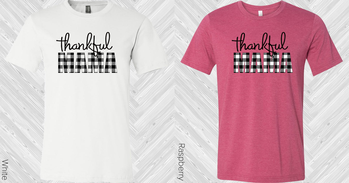 Thankful Mama Graphic Tee Graphic Tee