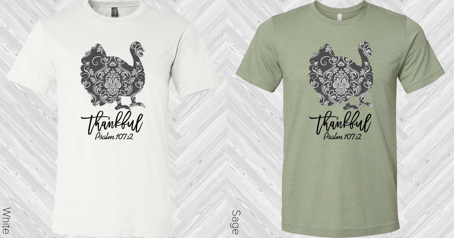 Thankful Psalm 107:2 Graphic Tee Graphic Tee