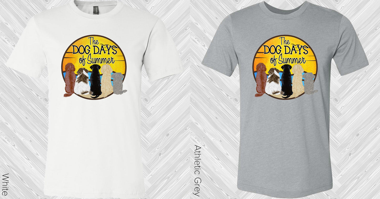 The Dog Days Of Summer Graphic Tee Graphic Tee