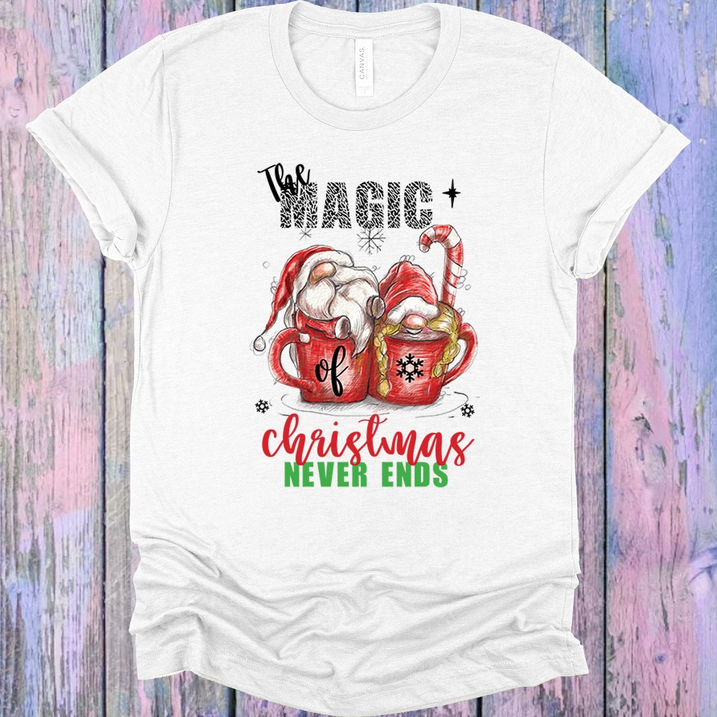 The Magic Of Christmas Never Ends Graphic Tee Graphic Tee