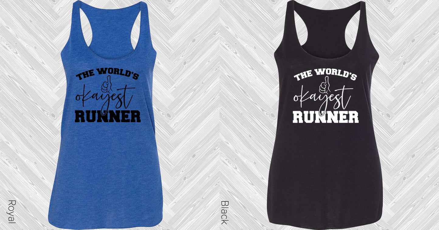 The Worlds Okayest Runner Graphic Tee Graphic Tee