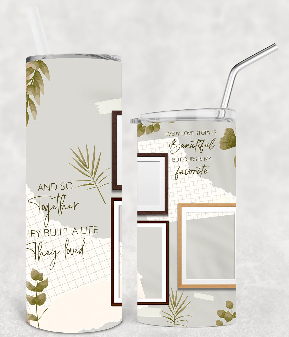 They Built A Life Loved 20 Oz Skinny Tumbler