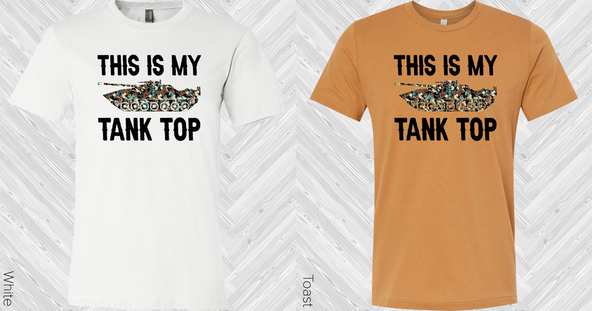 This Is My Tank Top Graphic Tee Graphic Tee