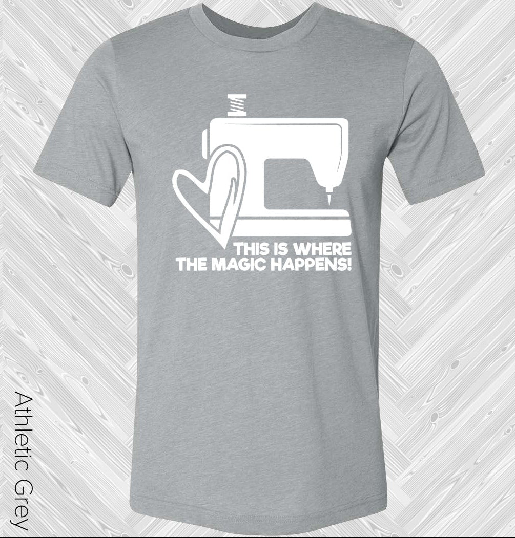 This Is Where The Magic Happens Graphic Tee Graphic Tee
