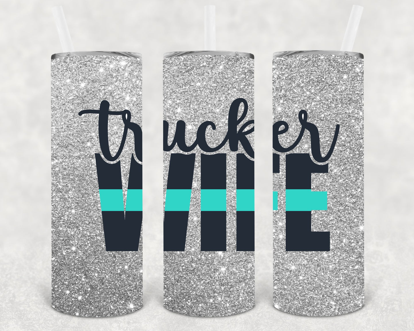 Trucker Wife 20 Oz Skinny Tumbler