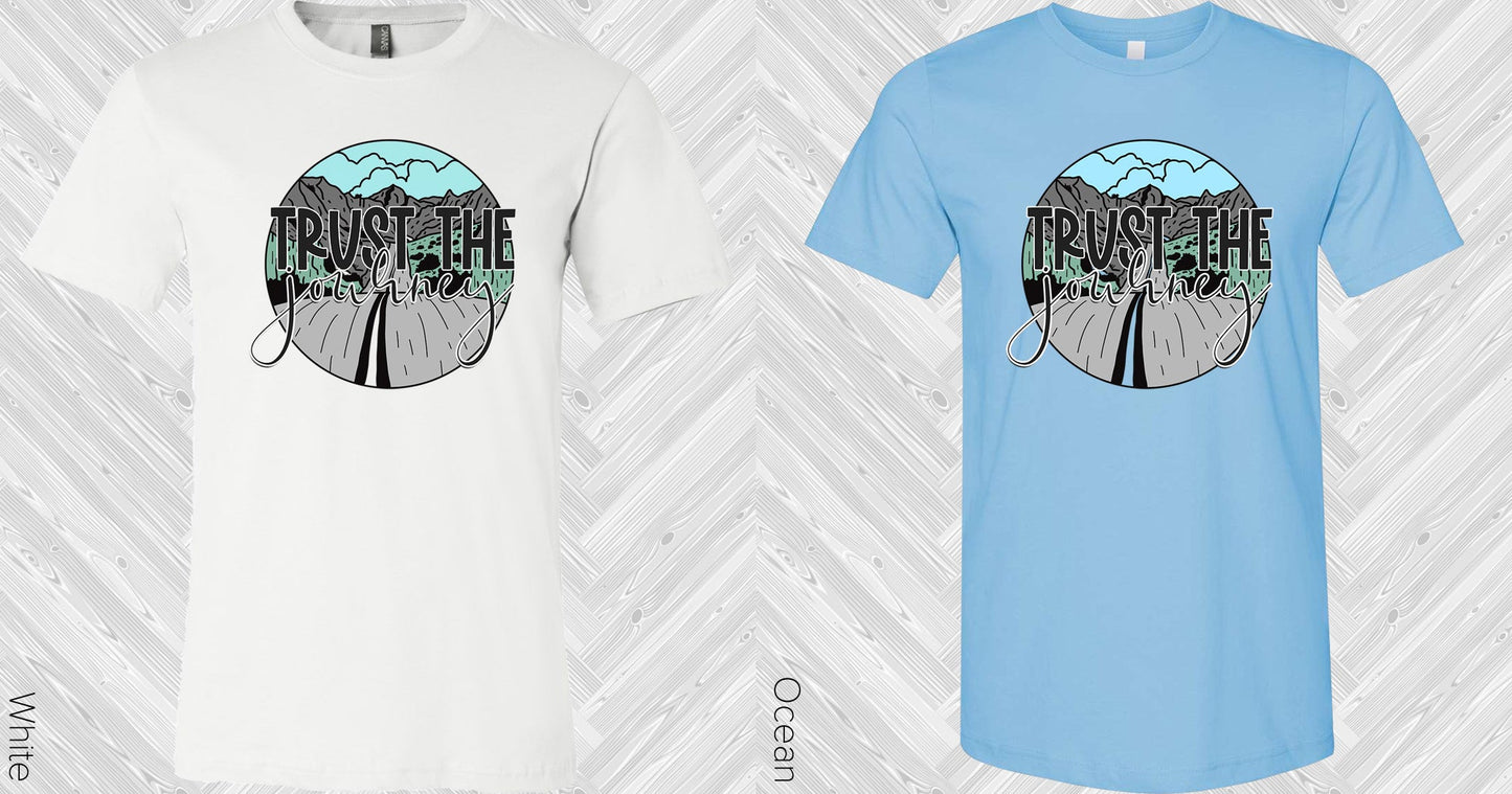 Trust The Journey Graphic Tee Graphic Tee