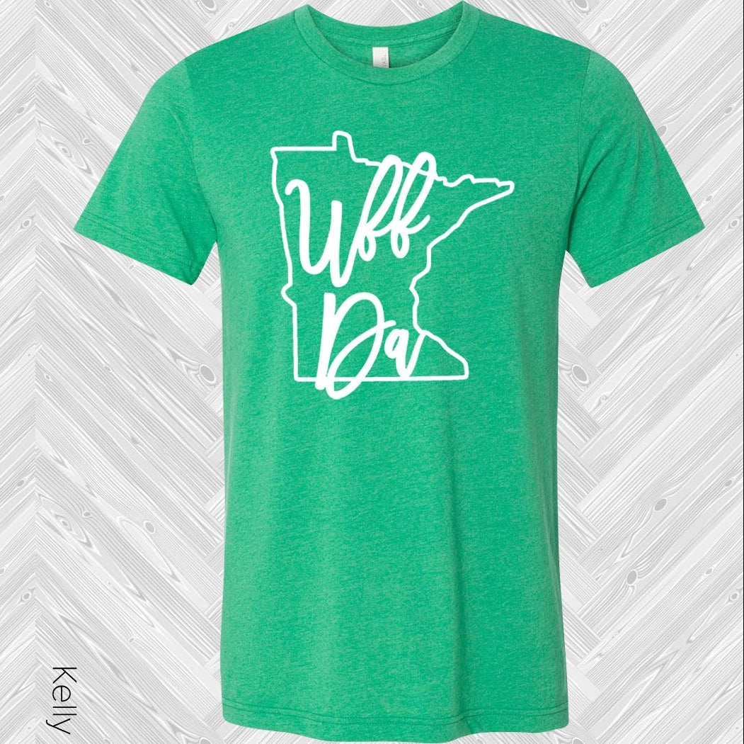 Uff Da State Graphic Tee Graphic Tee