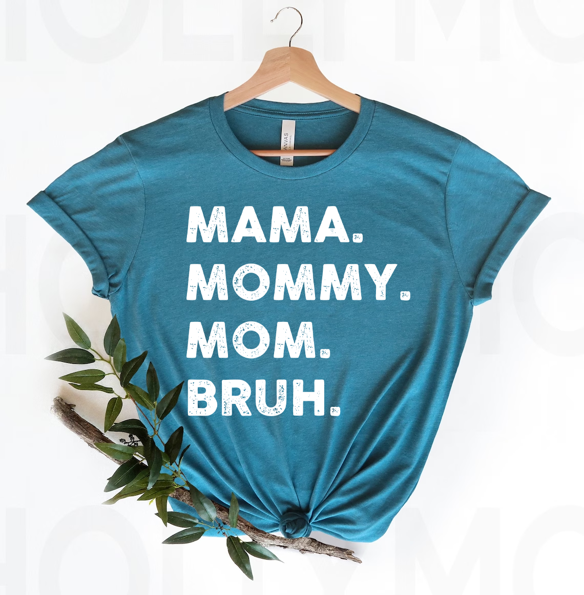 Mama Mommy Mom Bruh Graphic Tee