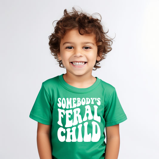 Somebody's Feral Child Graphic Tee