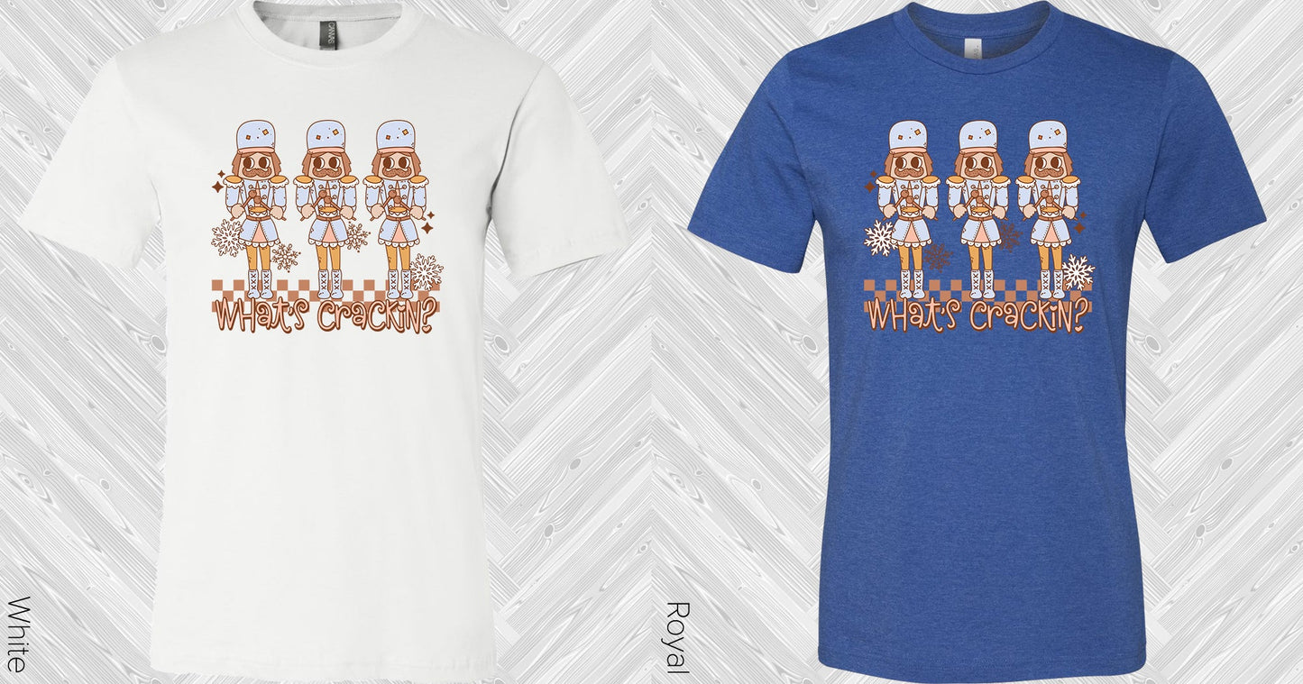 Whats Crackin Graphic Tee Graphic Tee