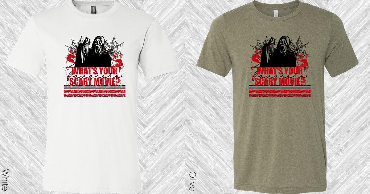 Whats Your Favorite Scary Movie Graphic Tee Graphic Tee