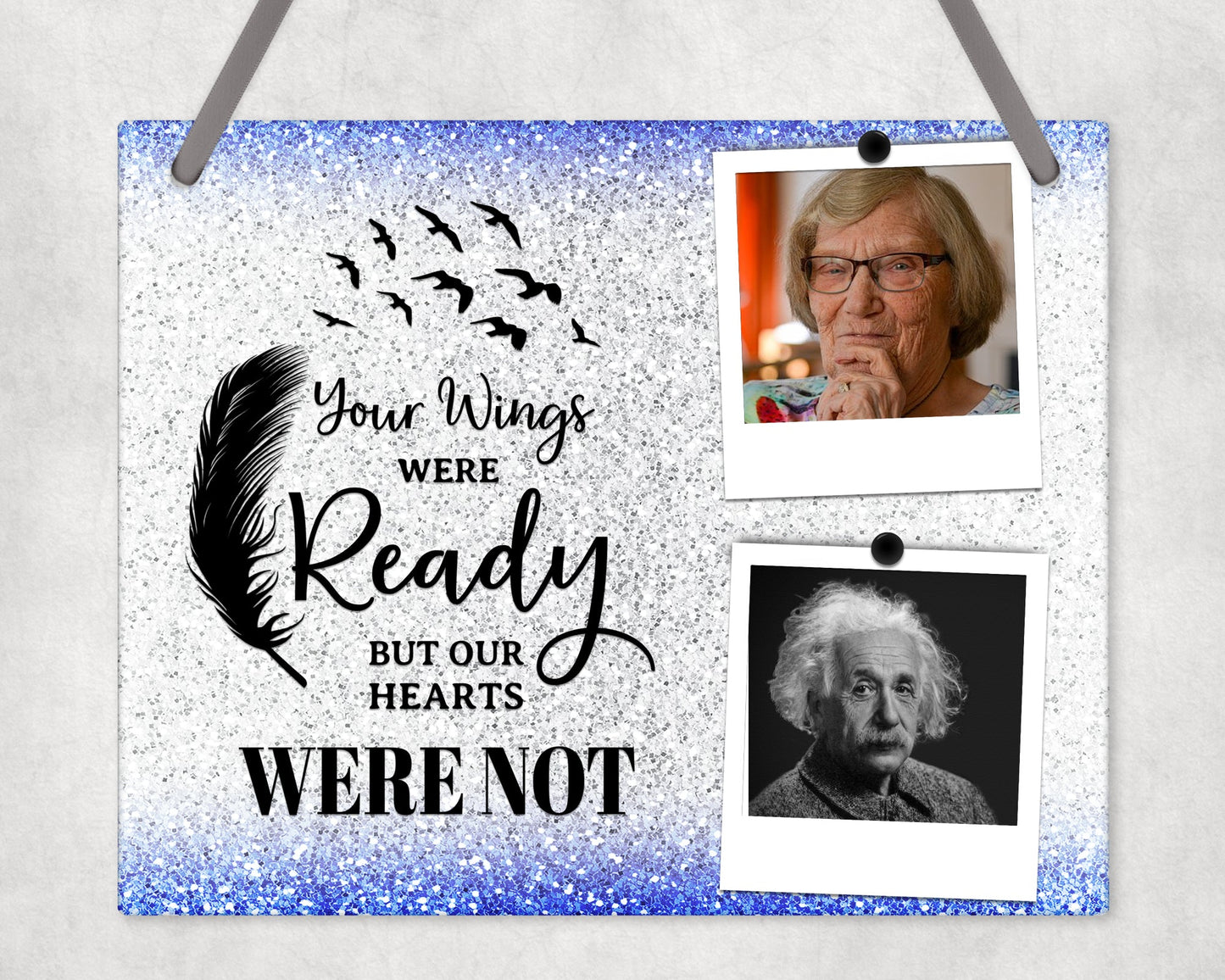 Your Wings Were Ready Wall Sign Hanging