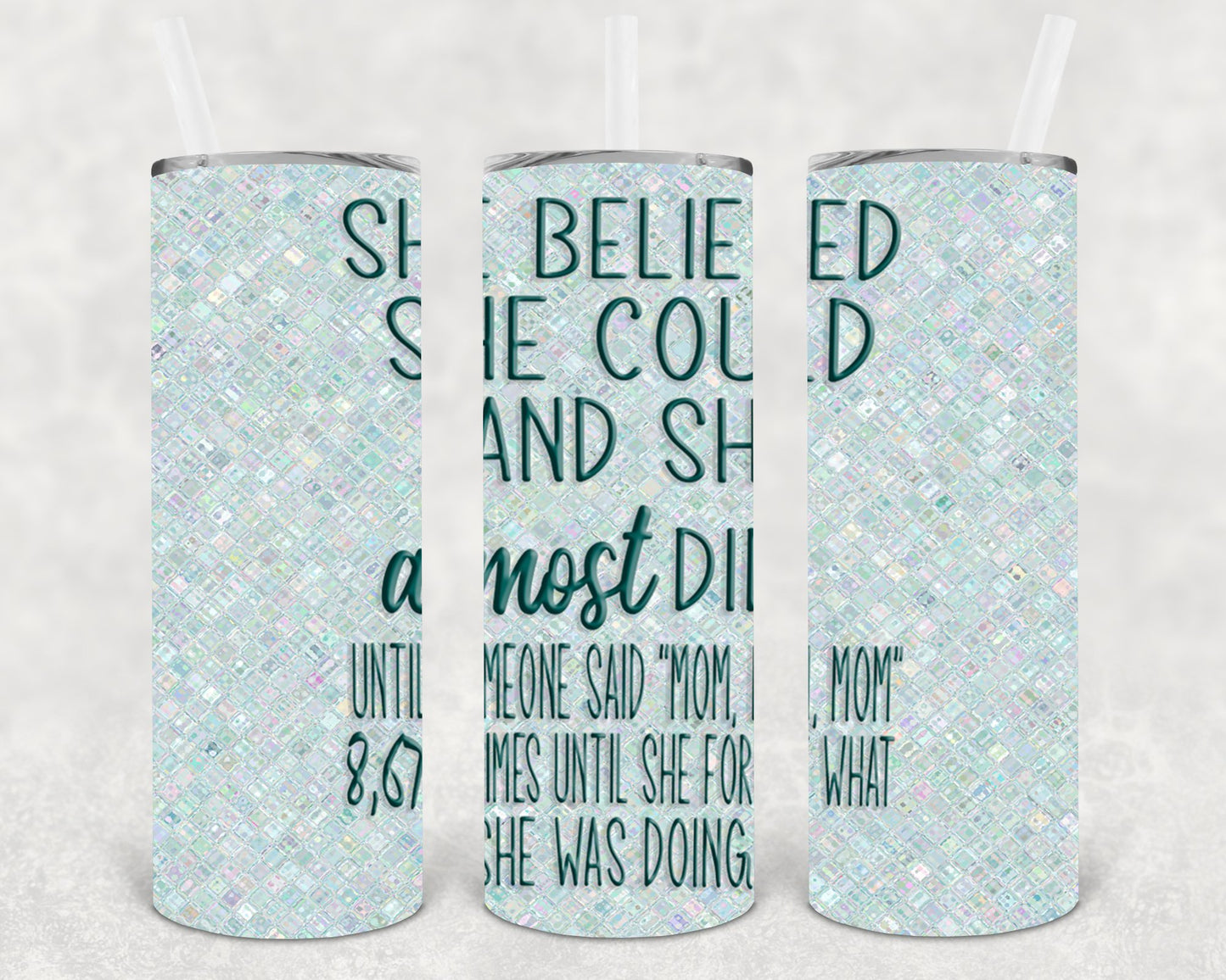 She Believe Could 20 Oz Skinny Tumbler