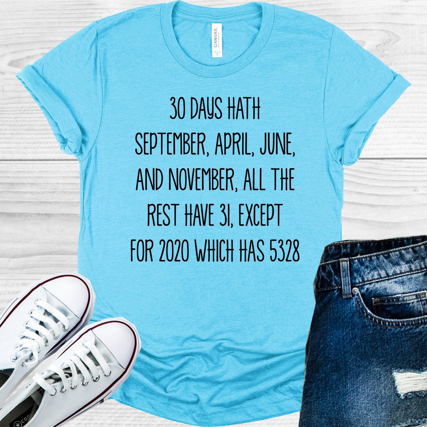 30 Days Hath September ... Graphic Tee Graphic Tee