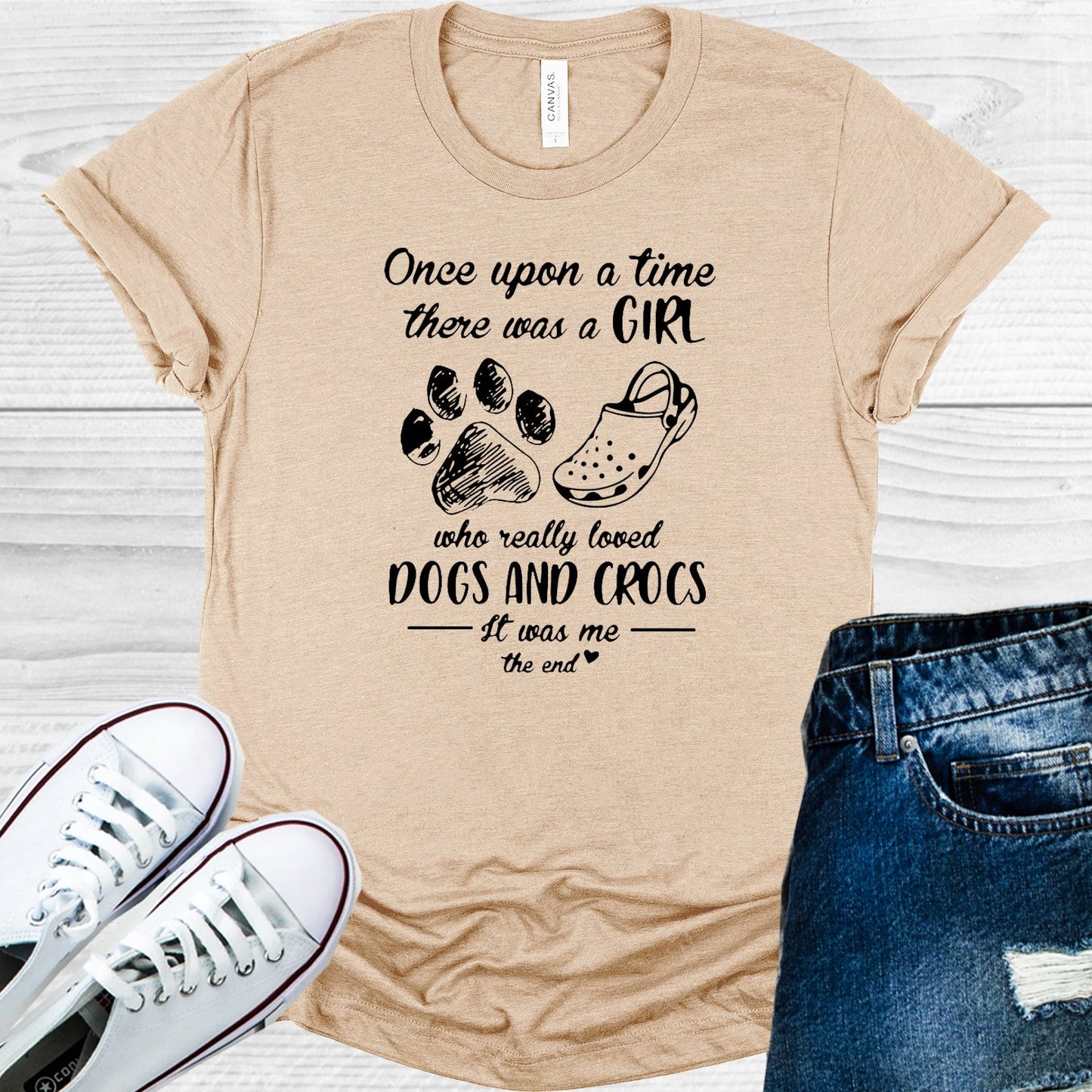 Once Upon A Time There Was Girl Who Loved Dogs And Crocs Graphic Tee Graphic Tee