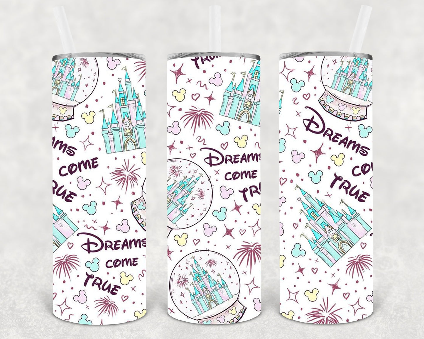 Dreams Come True 20 Oz Skinny Tumbler