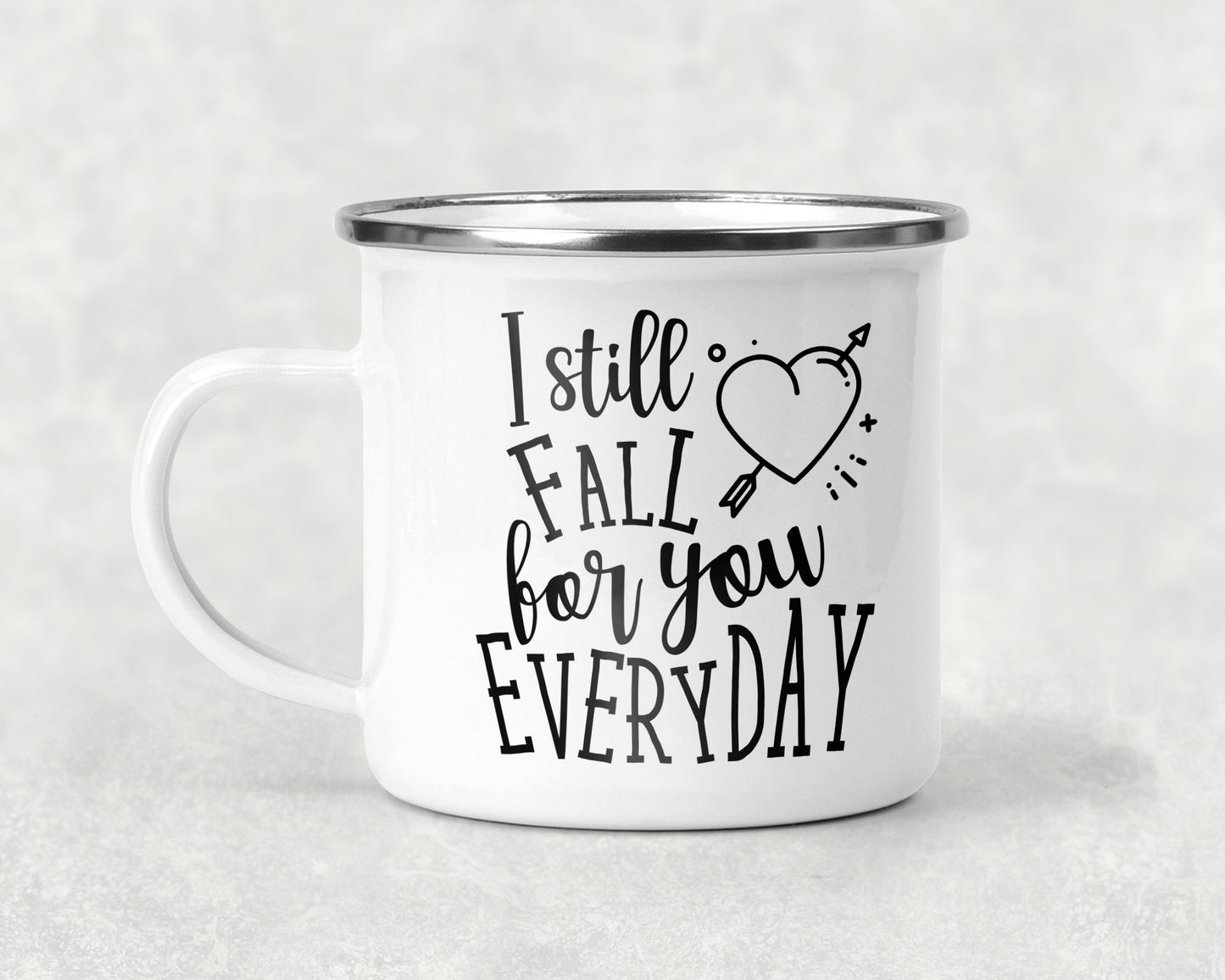 I Still Fall For You Every Day Mug Coffee