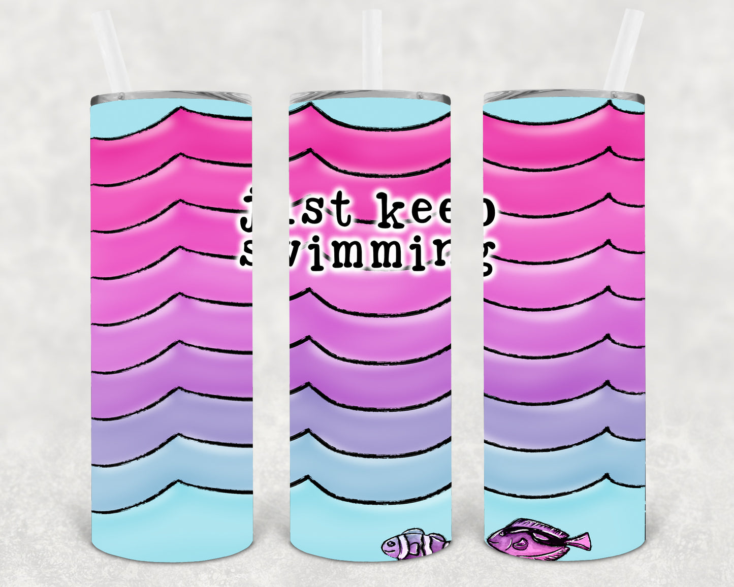 Just Keep Swimming 20 oz Skinny Tumbler